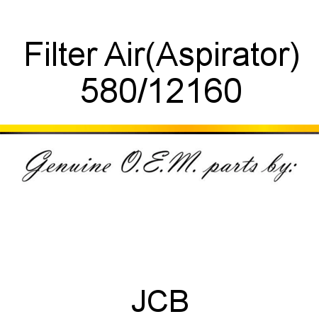 Filter, Air,(Aspirator) 580/12160