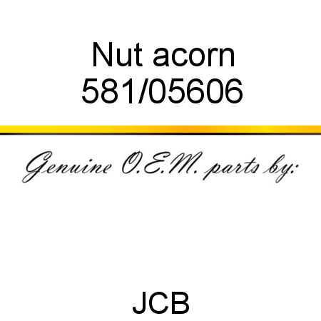 Nut, acorn 581/05606