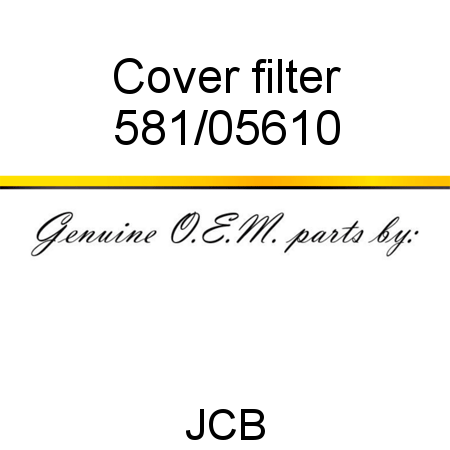 Cover, filter 581/05610