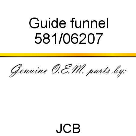 Guide, funnel 581/06207