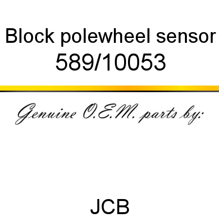 Block, polewheel sensor 589/10053