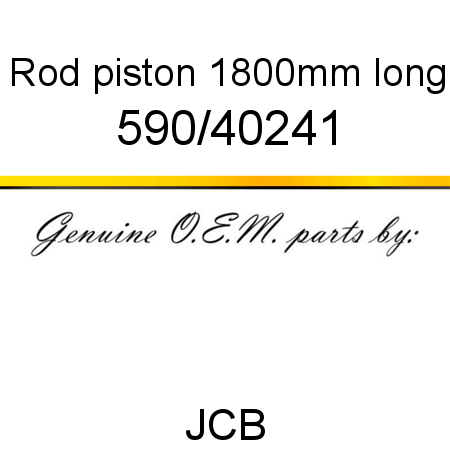 Rod, piston, 1800mm long 590/40241