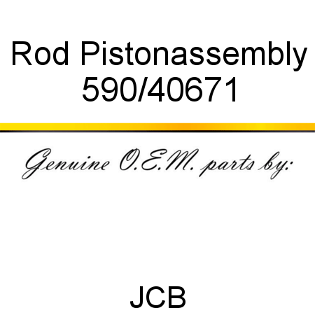Rod, Piston,assembly 590/40671