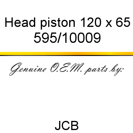 Head, piston, 120 x 65 595/10009