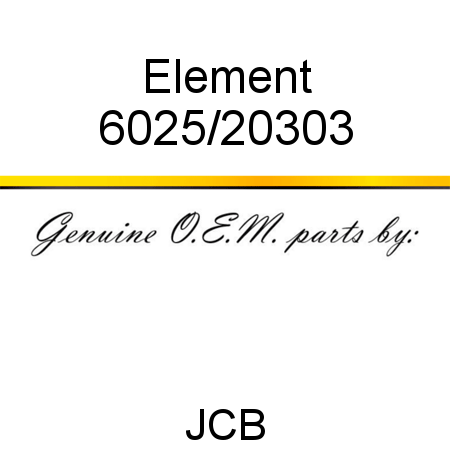 Element 6025/20303