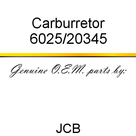 Carburretor 6025/20345