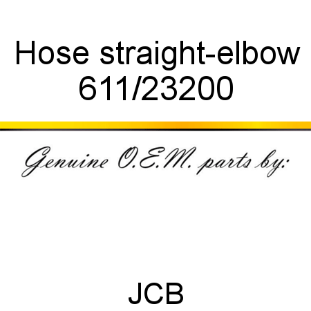 Hose, straight-elbow 611/23200