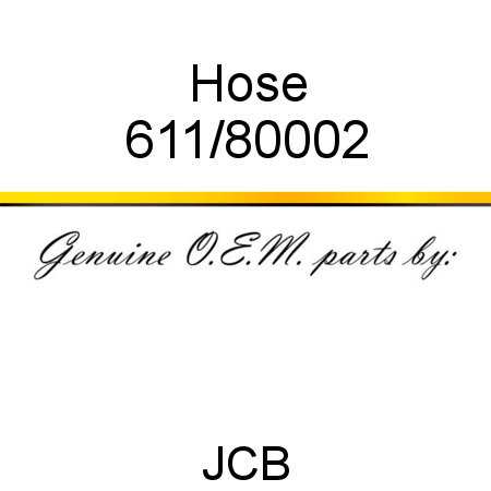 Hose 611/80002