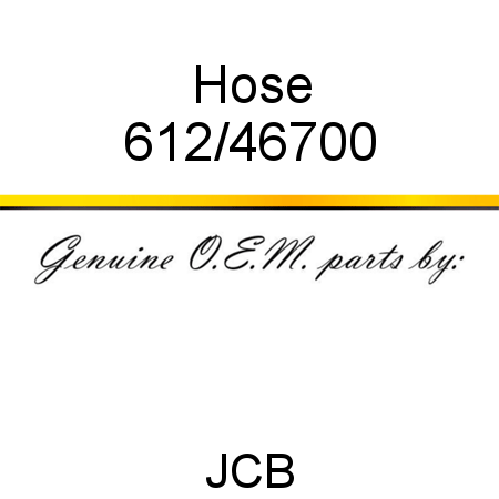 Hose 612/46700