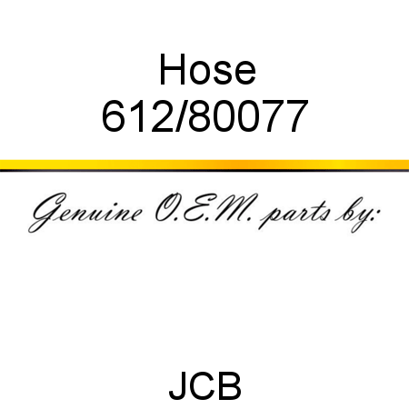 Hose 612/80077