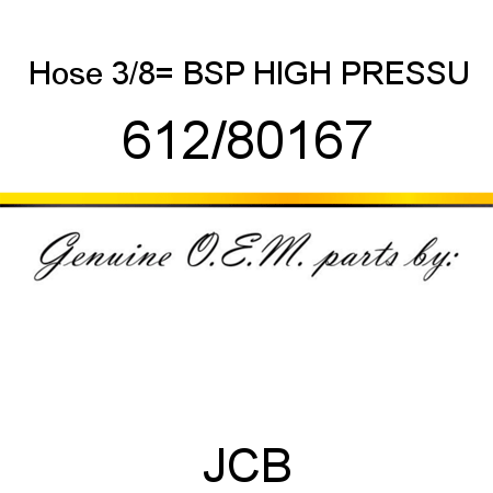 Hose, 3/8_ BSP HIGH PRESSU 612/80167