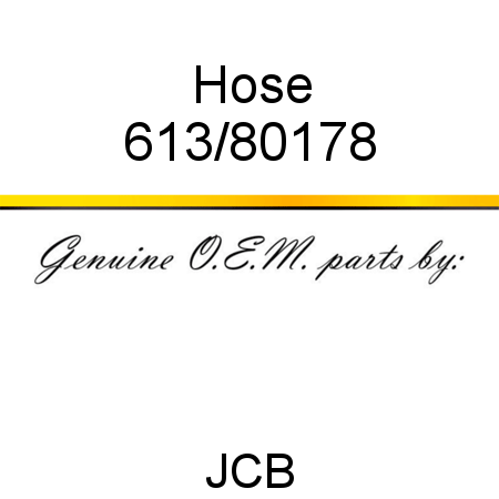 Hose 613/80178