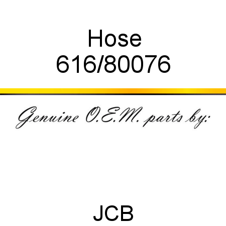 Hose 616/80076