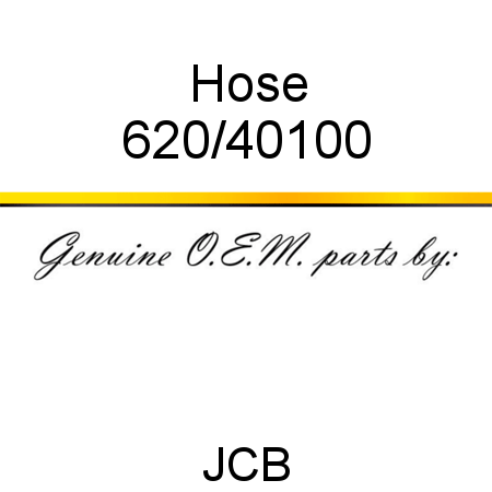 Hose 620/40100