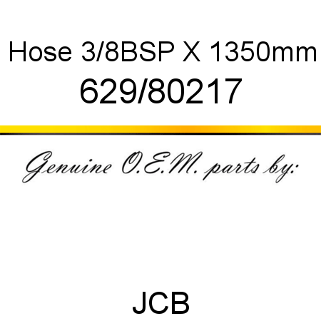 Hose, 3/8BSP X 1350mm 629/80217