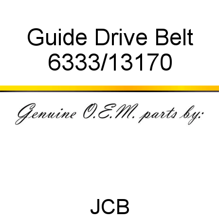 Guide, Drive Belt 6333/13170