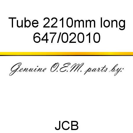 Tube, 2210mm long 647/02010