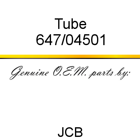Tube 647/04501