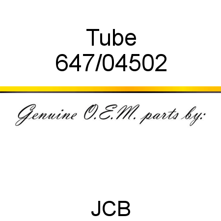 Tube 647/04502