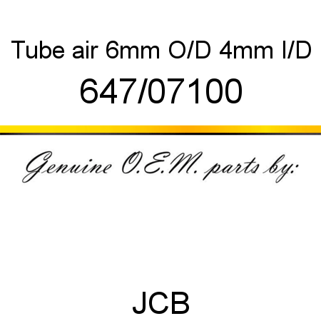 Tube, air 6mm O/D 4mm I/D 647/07100