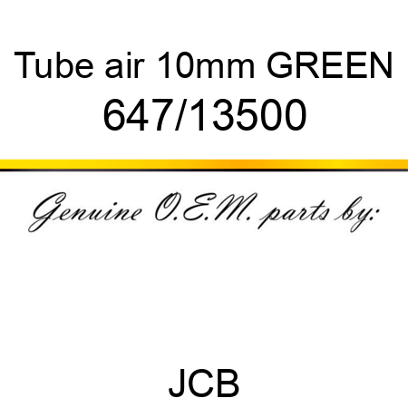 Tube, air, 10mm GREEN 647/13500