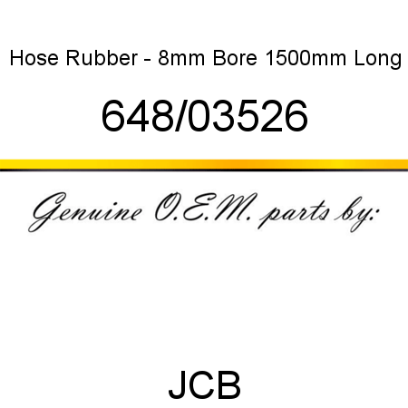 Hose, Rubber - 8mm Bore, 1500mm Long 648/03526