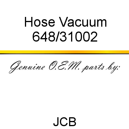 Hose, Vacuum 648/31002