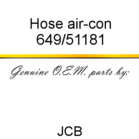 Hose, air-con 649/51181