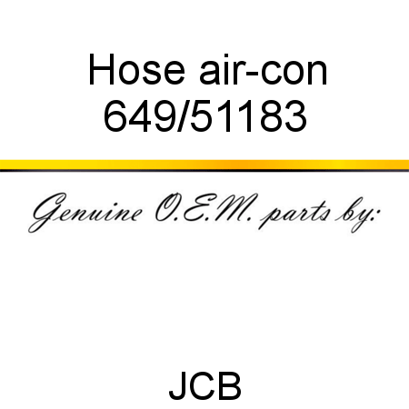 Hose, air-con 649/51183