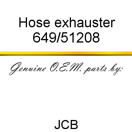 Hose, exhauster 649/51208