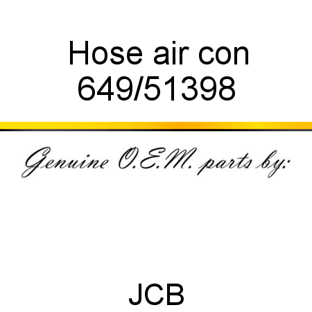 Hose, air con 649/51398