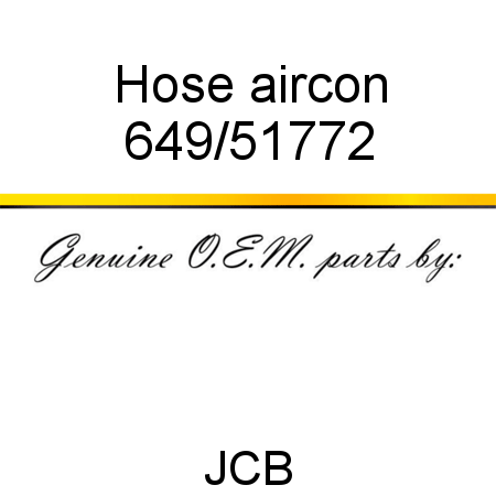 Hose, aircon 649/51772