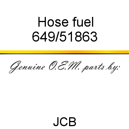 Hose, fuel 649/51863