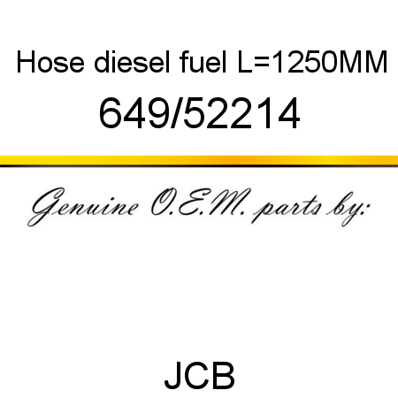 Hose, diesel fuel, L=1250MM 649/52214