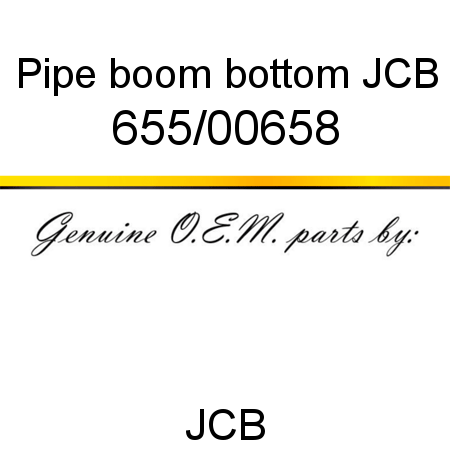 Pipe, boom bottom, JCB 655/00658