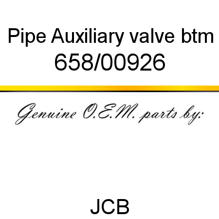 Pipe, Auxiliary valve btm 658/00926