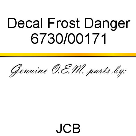 Decal, Frost Danger 6730/00171