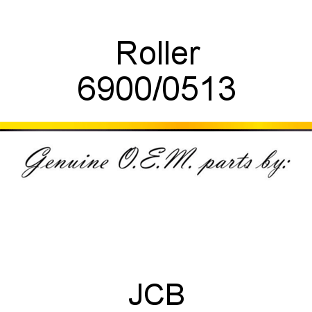 Roller 6900/0513