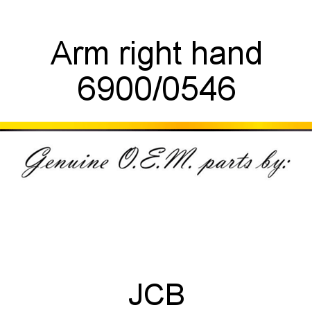 Arm, right hand 6900/0546