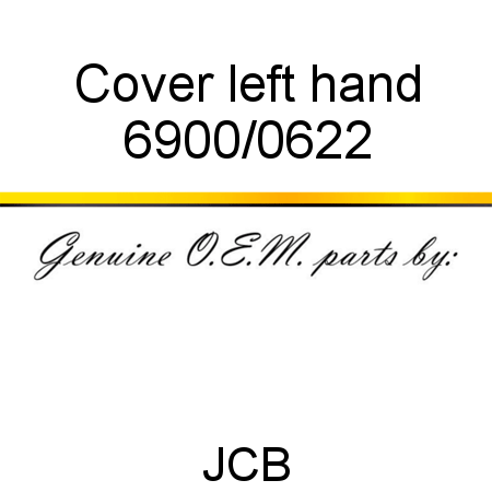 Cover, left hand 6900/0622