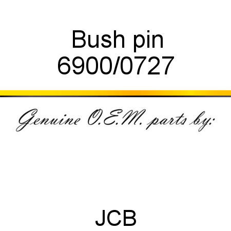 Bush, pin 6900/0727