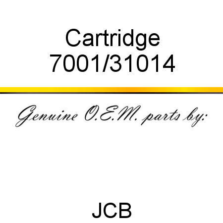 Cartridge 7001/31014