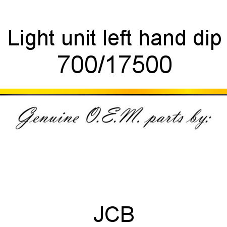Light, unit, left hand dip 700/17500
