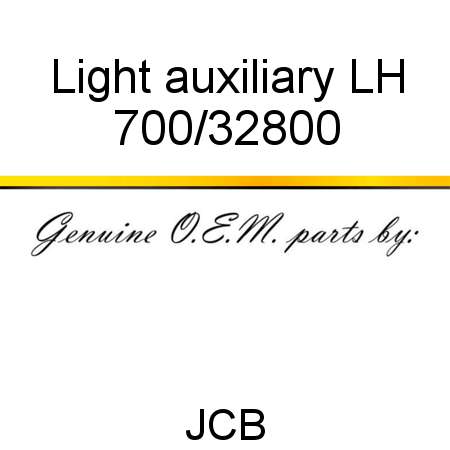 Light, auxiliary, LH 700/32800