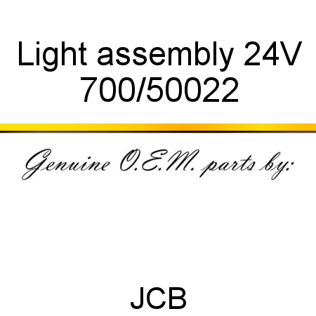 Light, assembly 24V 700/50022