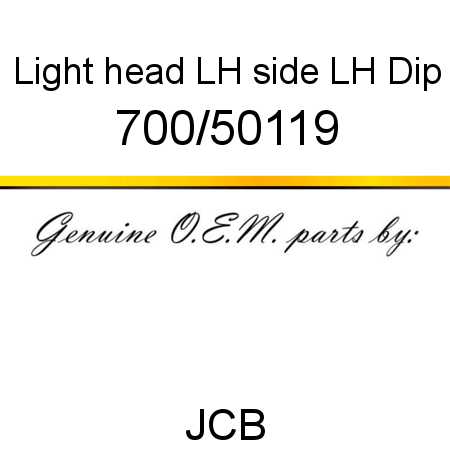 Light, head, LH side, LH Dip 700/50119