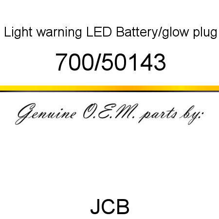 Light, warning LED, Battery/glow plug 700/50143