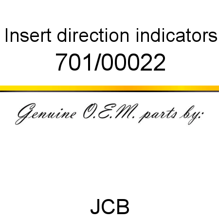 Insert, direction indicators 701/00022