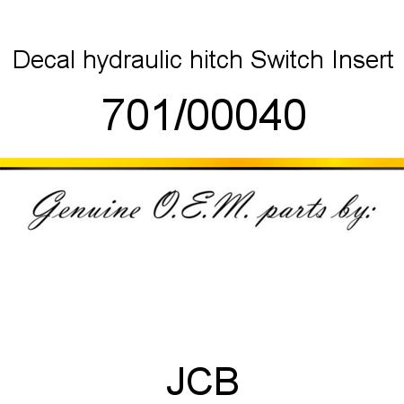 Decal, hydraulic hitch, Switch Insert 701/00040