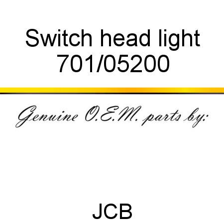 Switch, head light 701/05200